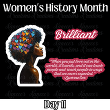 Load image into Gallery viewer, Women&#39;s History Month - Day 11
