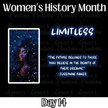 Load image into Gallery viewer, Women&#39;s History Month - Day 14
