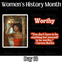 Load image into Gallery viewer, Women&#39;s History Month - Day 18

