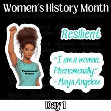 Load image into Gallery viewer, Women&#39;s History Month - Day 1
