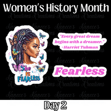 Load image into Gallery viewer, Women&#39;s History Month - Day 2
