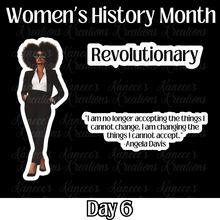 Load image into Gallery viewer, Women&#39;s History Month - Day 6
