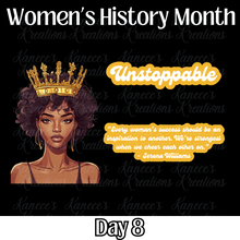 Load image into Gallery viewer, Women&#39;s History Month - Day 8
